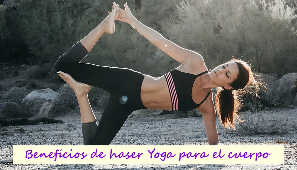 beneficios de hacer yoga para el cuerpo